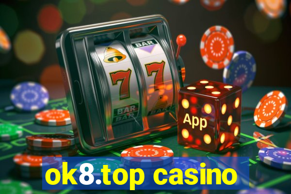 ok8.top casino